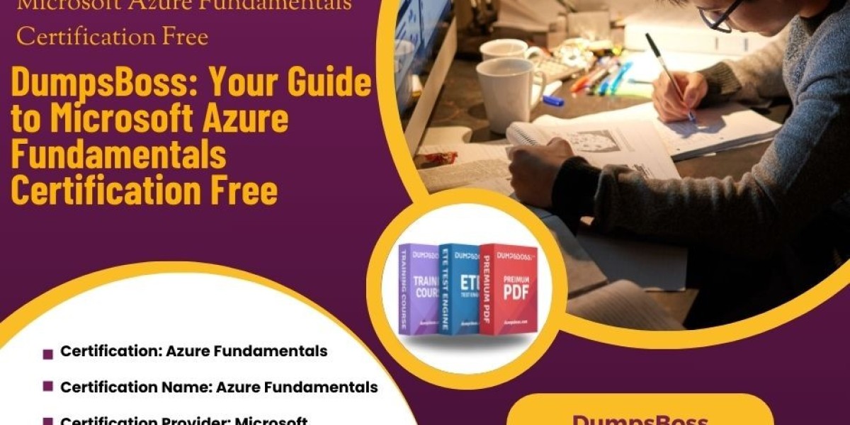 The Importance of Microsoft Azure Fundamentals Certification Free with DumpsBoss