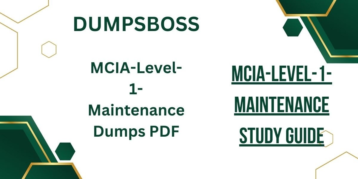 A Beginner's Guide to Preparing for MCIA-Level-1-Maintenance Dumps