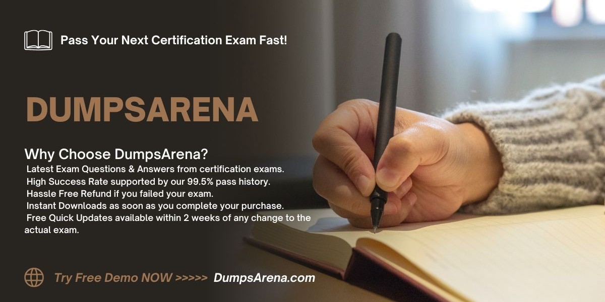 DumpsArena: Your Partner for Top Quality Exam Dumps