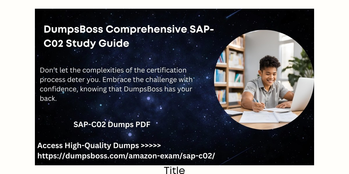 DumpsBoss's SAP-C02 Study Guide  Perfect for Exam Day