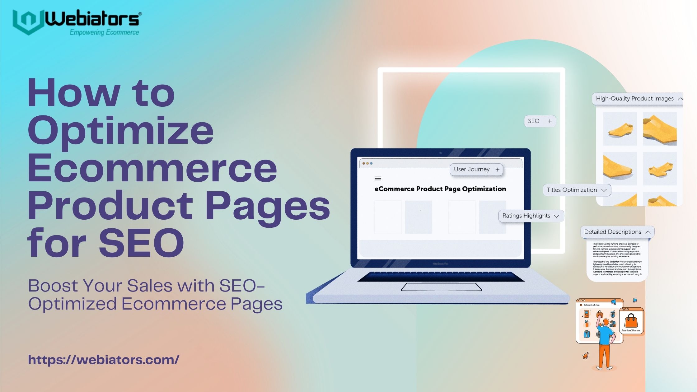 How to Optimize Ecommerce Product Pages for SEO - Webiators