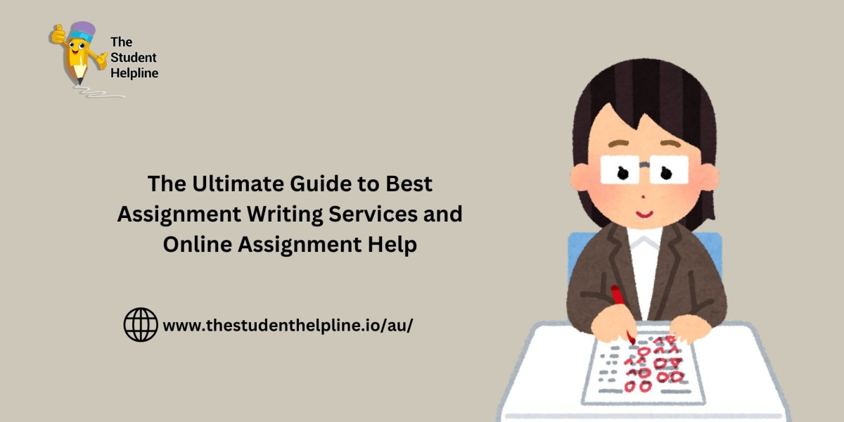 The Ultimate Guide to Best Assignment Writing Services and Online Assignment Help