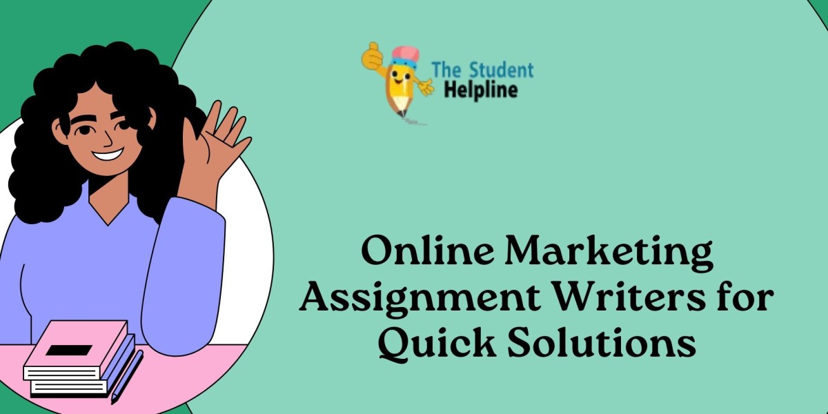 Online Marketing Assignment Writers for Quick Solutions