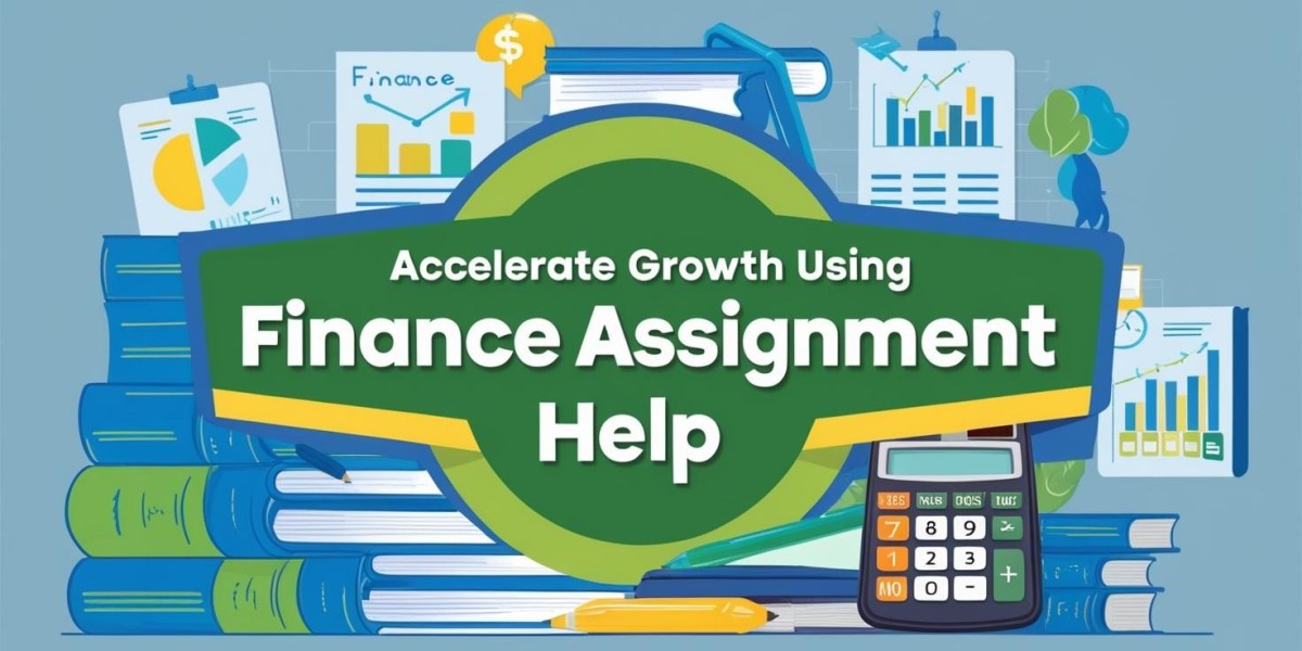 Accelerate Growth Using Finance Assignment Help